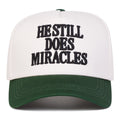 He Still Does Miracles Embroidered Baseball Cap