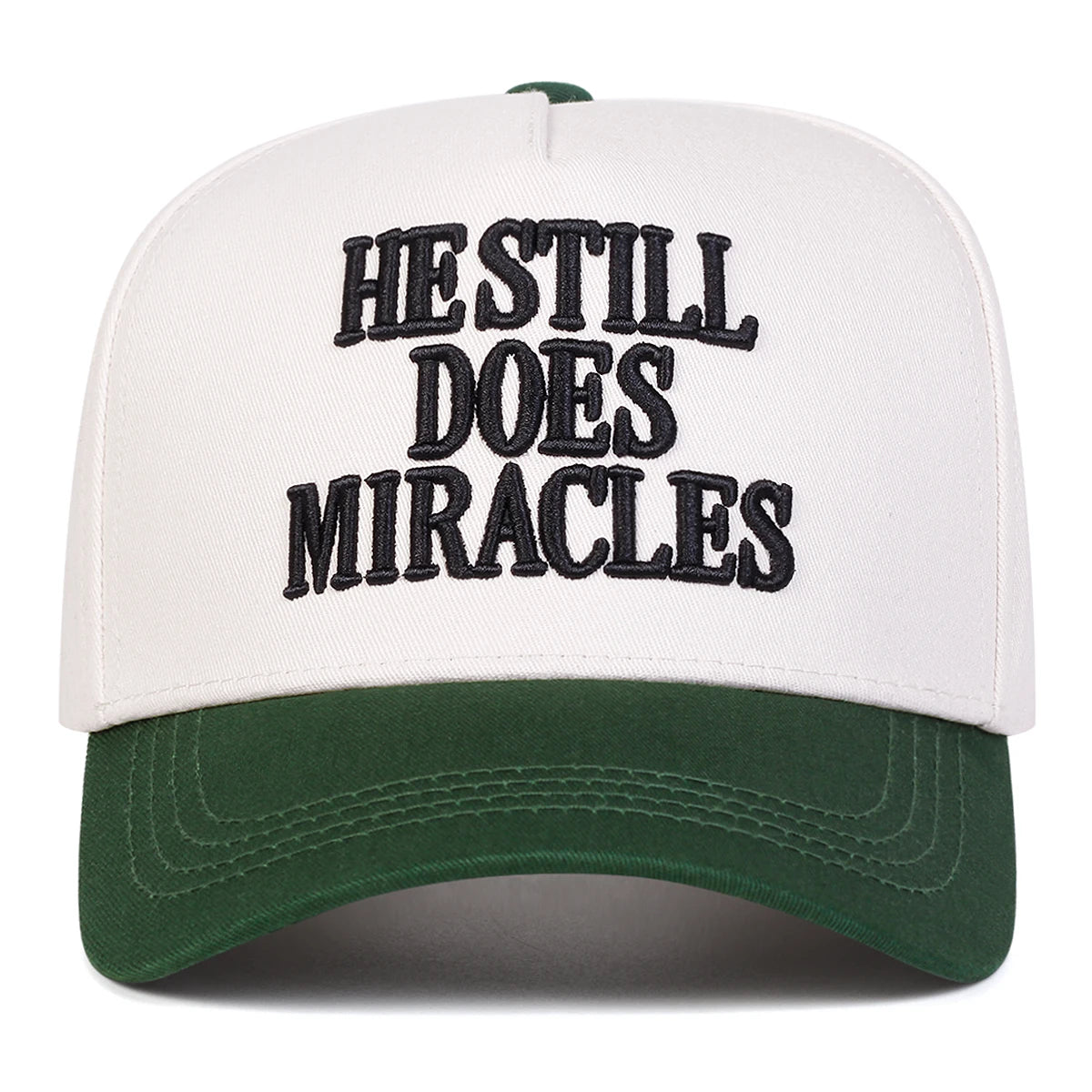 He Still Does Miracles Embroidered Baseball Cap
