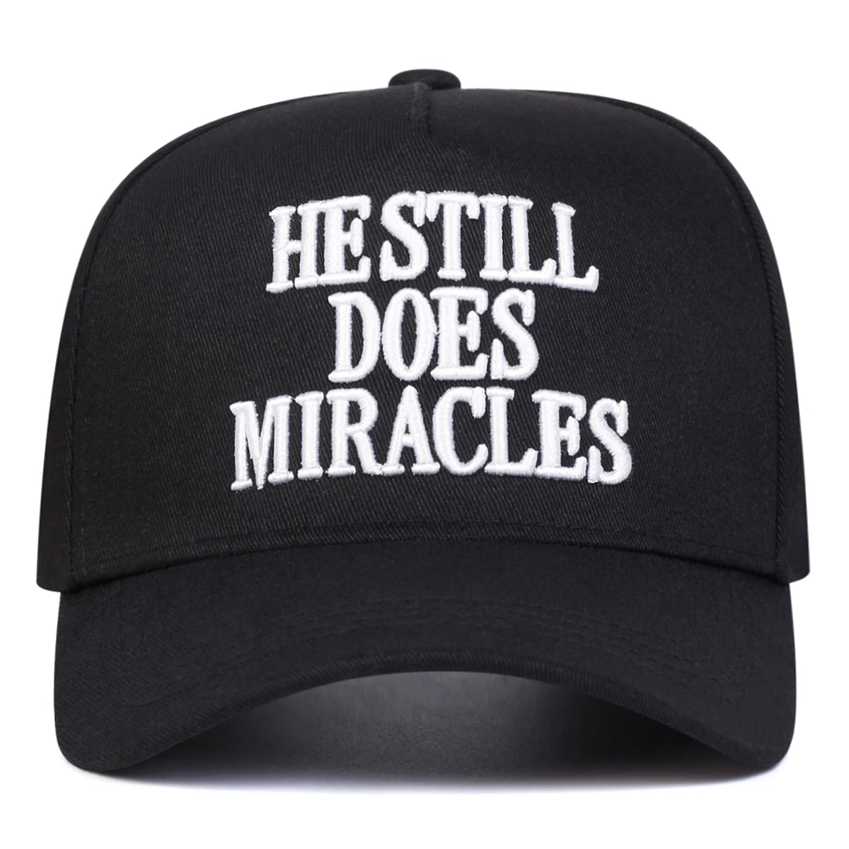 He Still Does Miracles Embroidered Baseball Cap